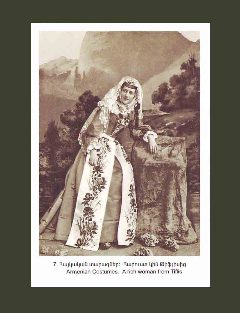 #7. Հայկական տարազներ, հարուստ կին Թիֆլիսից