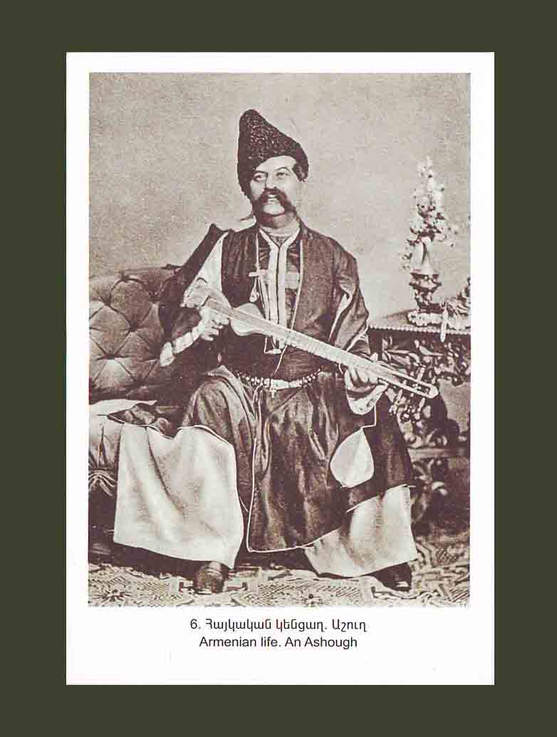 #6. Armenian Life. An Ashough